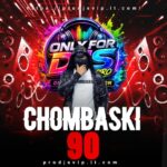 CHOMBASKI PACK VOL. 90